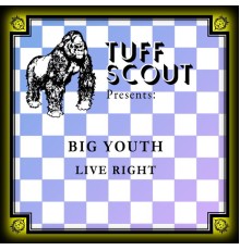 Big Youth - Live Right