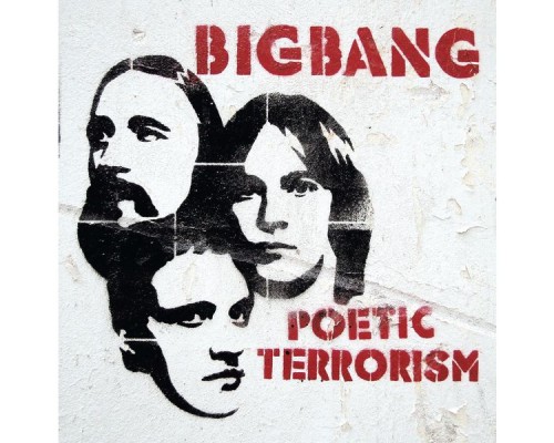 Bigbang - Poetic Terrorism