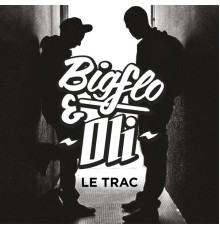 Bigflo & Oli - Le Trac