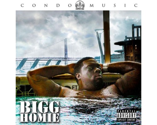 Bigg Homie - Condo Music