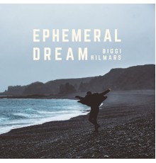 Biggi Hilmars - Ephemeral Dream