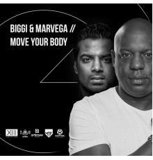 Biggi & Marvega - Move Your Body