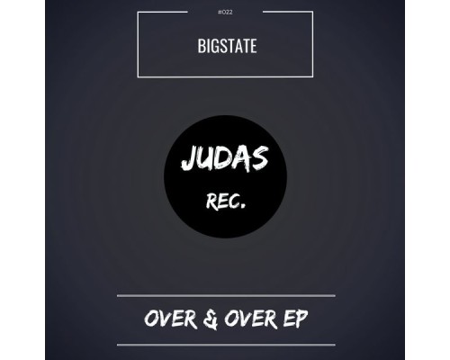 Bigstate - Over & Over