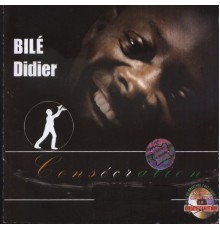 Bilé Didier - Consecration