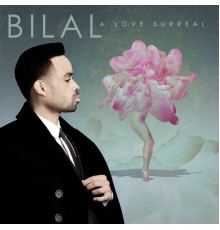 Bilal - A Love Surreal