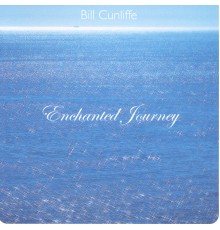 Bill Cunliffe - Enchanted Journey