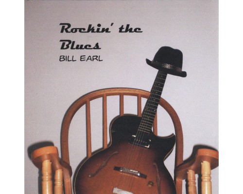 Bill Earl - Rockin' the Blues