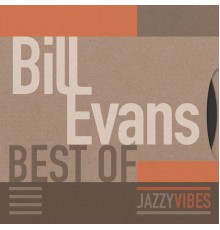 Bill Evans - Best Of