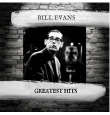 Bill Evans - Greatest Hits