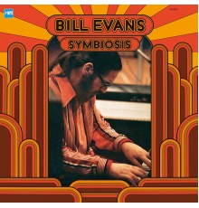 Bill Evans - Symbiosis