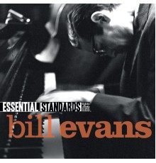 Bill Evans - Essential Standards (eBooklet)