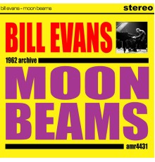 Bill Evans - Moon Beams