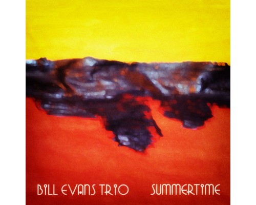 Bill Evans Trio - Summertime