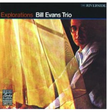 Bill Evans Trio - Explorations