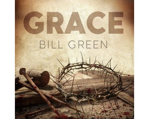 Bill Green - Grace