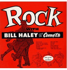 Bill Haley & His Comets - Rock with Bill Haley & His Comets  (2022 Remaster from the Original Somerset Tapes)