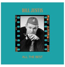 Bill Justis - All the Best