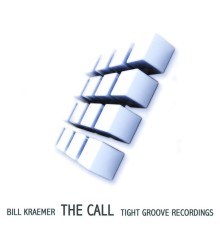 Bill Kraemer - The Call