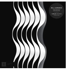 Bill Laurance - Cables Rewired EP