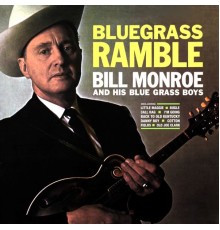 Bill Monroe - Bluegrass Ramble