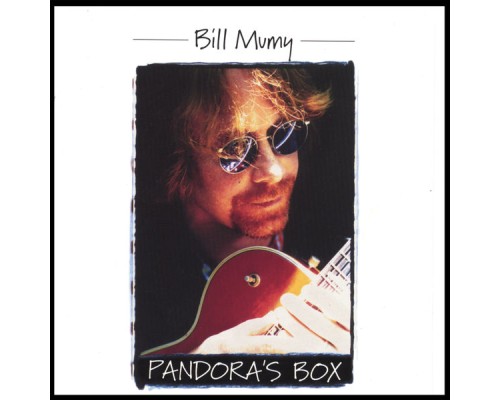 Bill Mumy - Pandora's Box