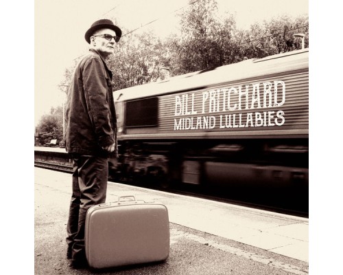 Bill Pritchard - Midland Lullabies