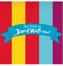 Bill Ross - The World Of David Walliams
