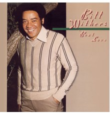 Bill Withers - 'Bout Love