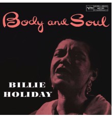 Billie Holiday - Body And Soul