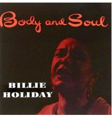 Billie Holiday - Body and Soul (Remastered)