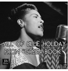 Billie Holiday - All of Billie Holiday  (Green Book)