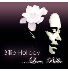 Billie Holiday - Love Billie