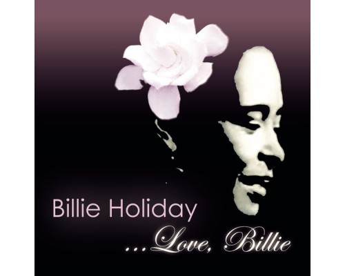 Billie Holiday - Love Billie