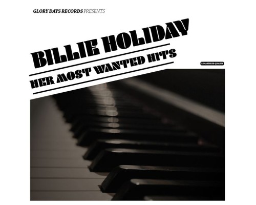 Billie Holiday - Her Most Wanted Hits