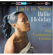 Billie Holiday - Lady In Satin: The Centennial Edition