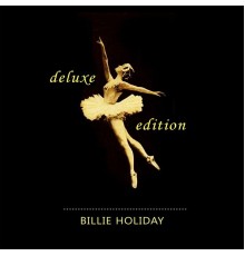 Billie Holiday - Deluxe Edition