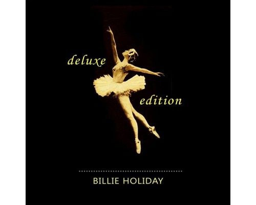 Billie Holiday - Deluxe Edition