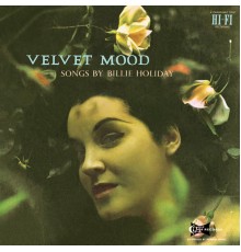 Billie Holiday - Velvet Mood