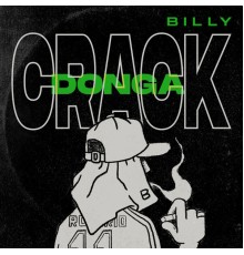 Billy - Crack Donga