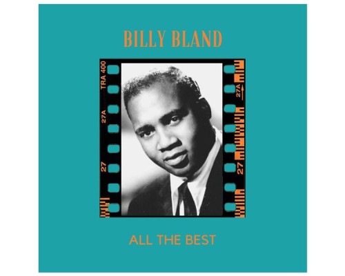 Billy Bland - All the Best