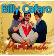 Billy Cafaro - Marcianita  (Remastered)