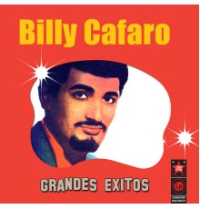 Billy Cafaro - Grandes Exitos