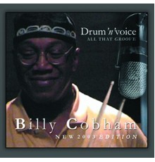 Billy Cobham - Drum'n' Voice (All That Love)