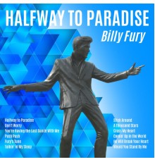 Billy Fury - Halfway to Paradise