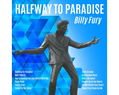 Billy Fury - Halfway to Paradise