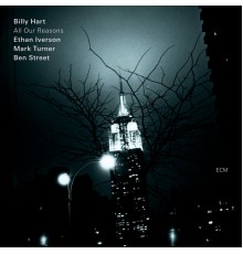 Billy Hart - All Our Reasons