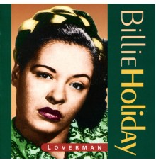 Billy Holiday - Loverman