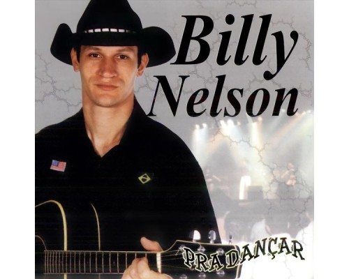 Billy Nelson - Pra Dançar