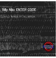 Billy Niko - Enter Code