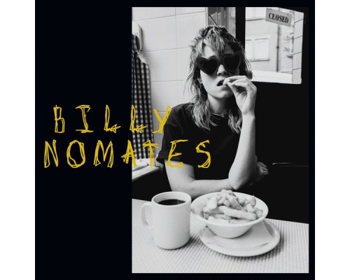 Billy Nomates - Billy Nomates